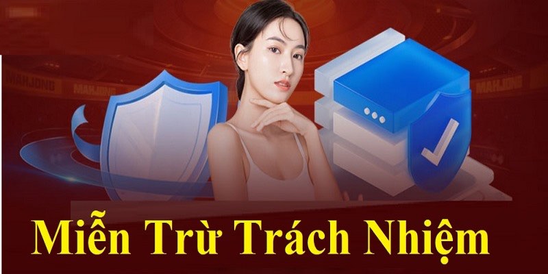 Miễn trừ trách nhiệm đối với nhà cái